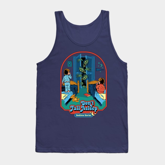 Don't Fall Asleep Tank Top by Steven Rhodes